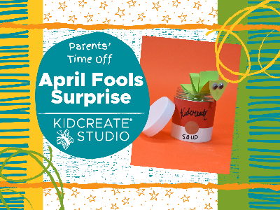 Fun Friday - April Fools Surprise (4-9y)